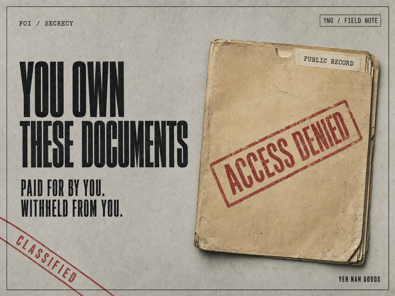 You Own These Documents