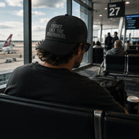 I Don't Like The Government — Trucker Cap