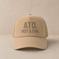 ATO. Not A Fan — Trucker Cap