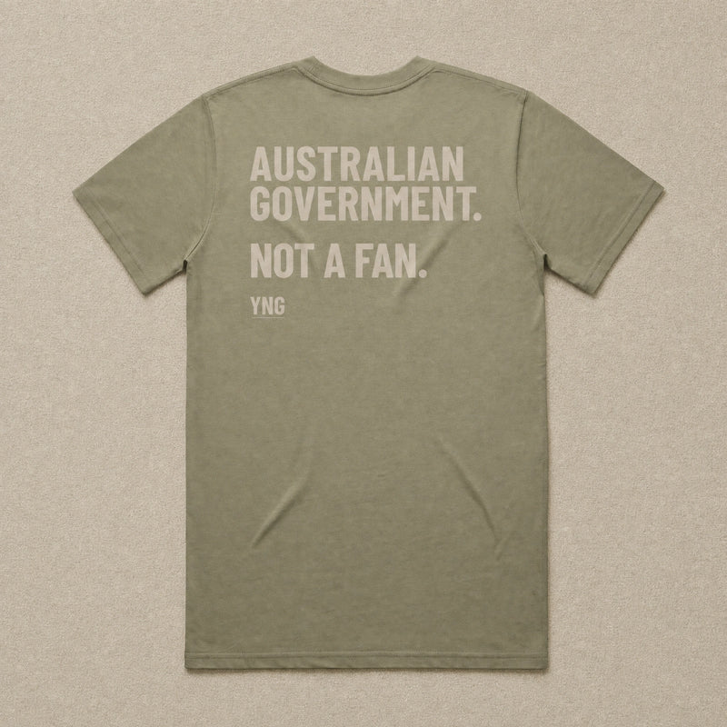 Australian Government. Not A Fan — Classic Tee