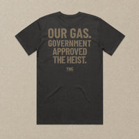 Our Gas — Classic Tee