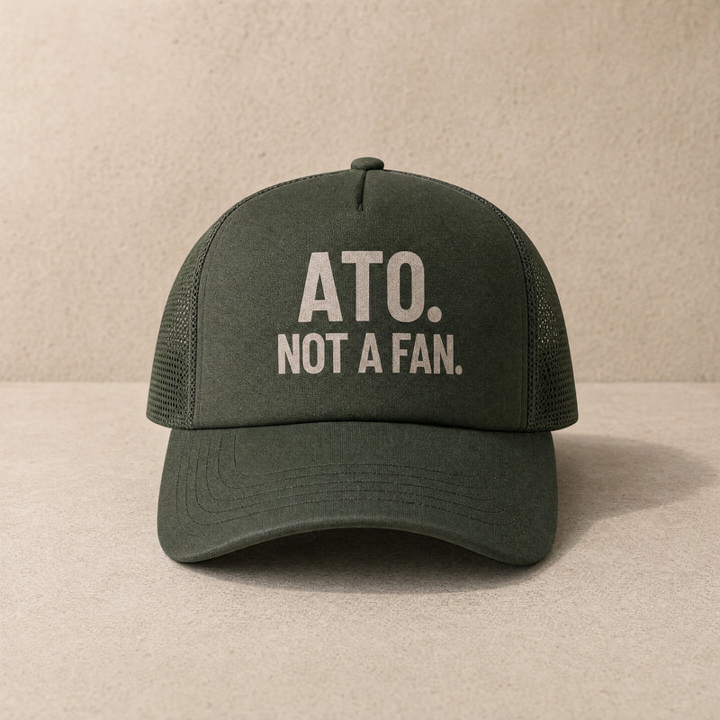 ATO. Not A Fan — Trucker Cap