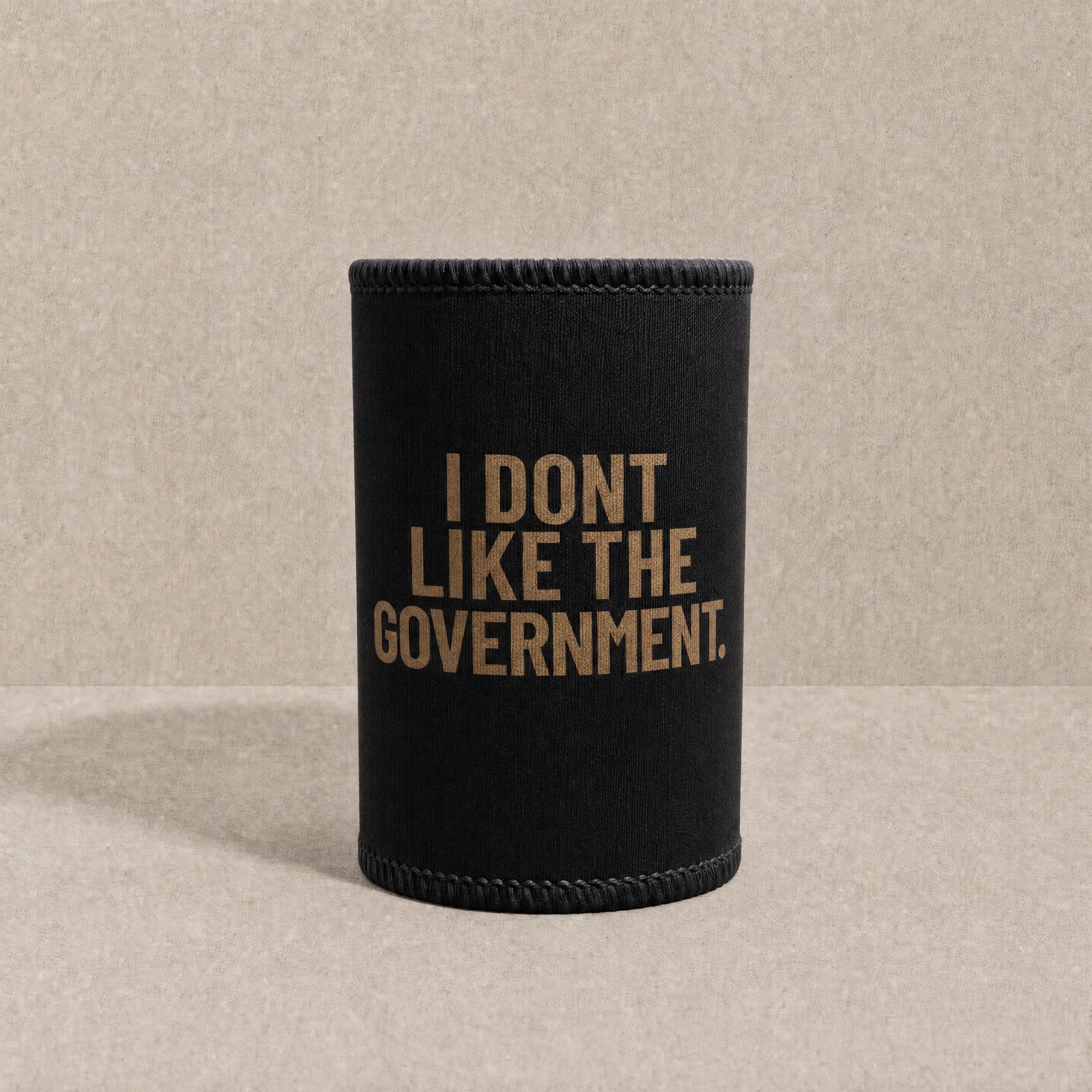 I Don't Like The Government — Stubby Cooler