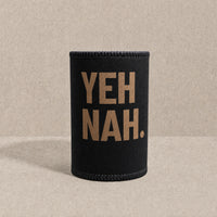 Yeh Nah — Stubby Cooler